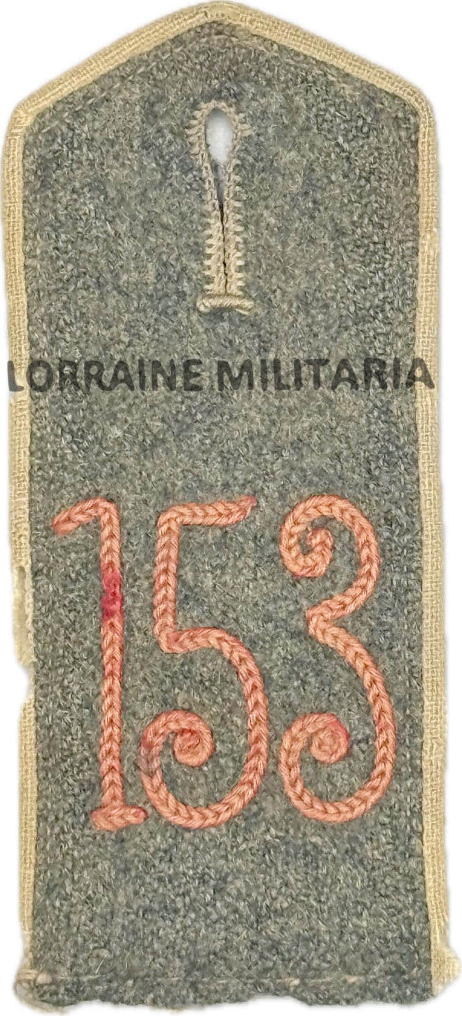 militaria : PATTE D'EPAULE MLE 1915 DE BLUSE DU 153 IÈME REGIMENT D'INFANTERIE